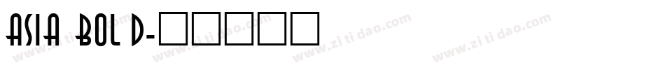 Asia Bold字体转换